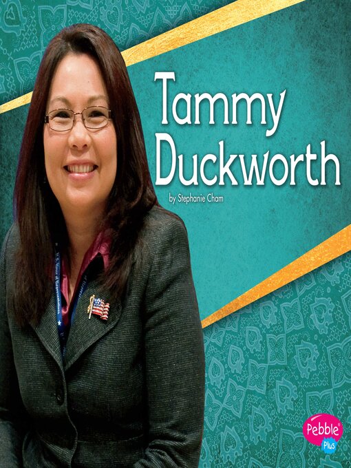 Title details for Tammy Duckworth by Stephanie Cham - Available